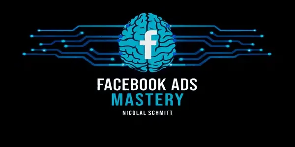 Facebook Ads Mastery - Nicolai S.