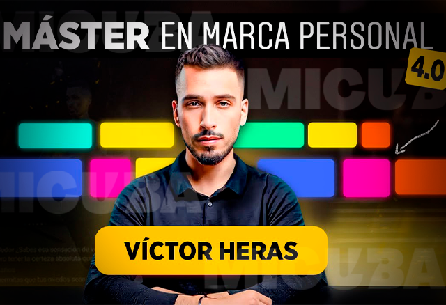 Master en Marca Personal 4.0 - Victor Heras