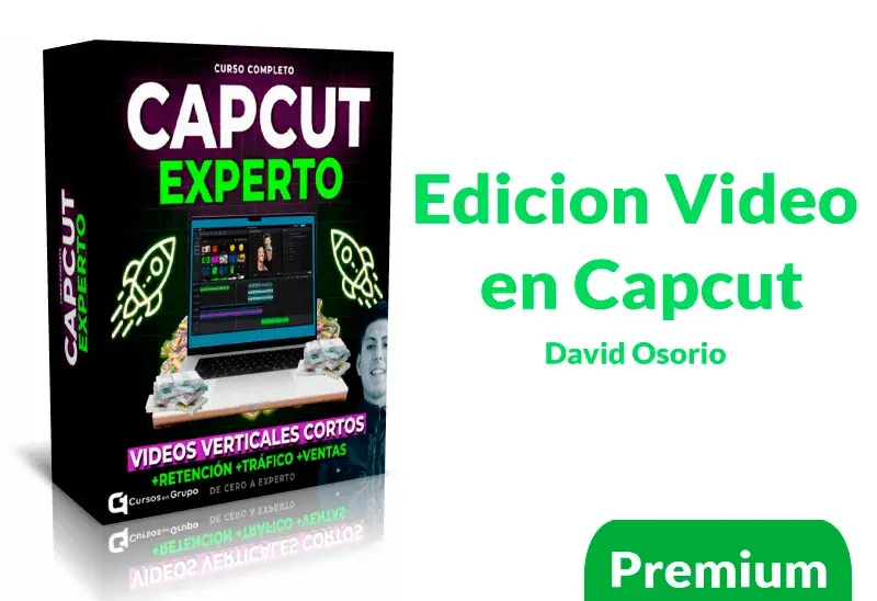 Edicion Video en Capcut – David Osorio