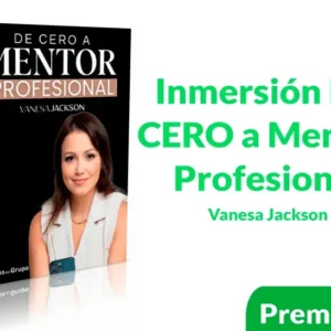 Inmersión De CERO a Mentor Profesional